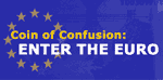 Enter the Euro